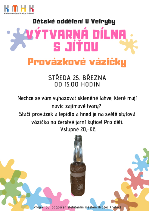 Výtvarná dílna - Provázkové vázičky - zrušeno