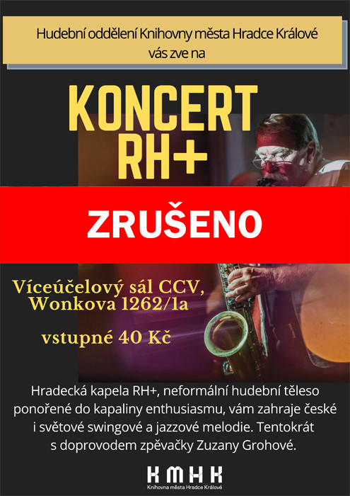ZRUŠENO - Koncert RH+