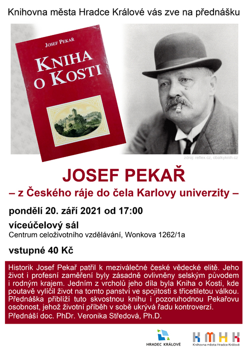 ZRUŠENO - Josef Pekař – z Českého ráje do čela Karlovy univerzity