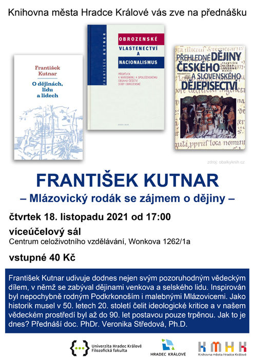 František Kutnar – Mlázovický rodák se zájmem o dějiny