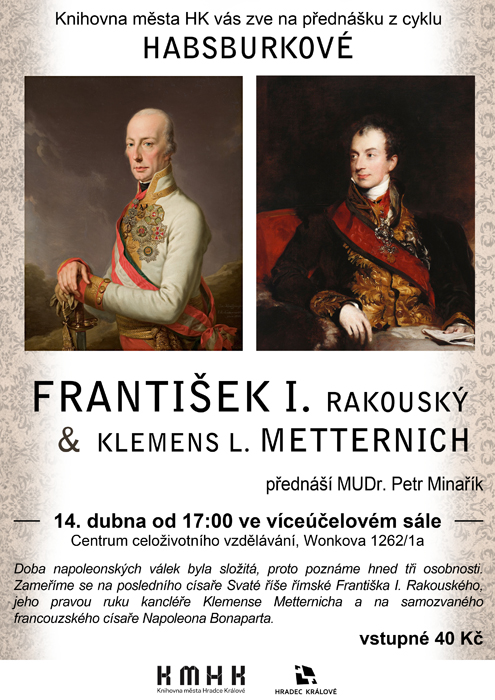 František I. Rakouský a Klemens L. Metternich