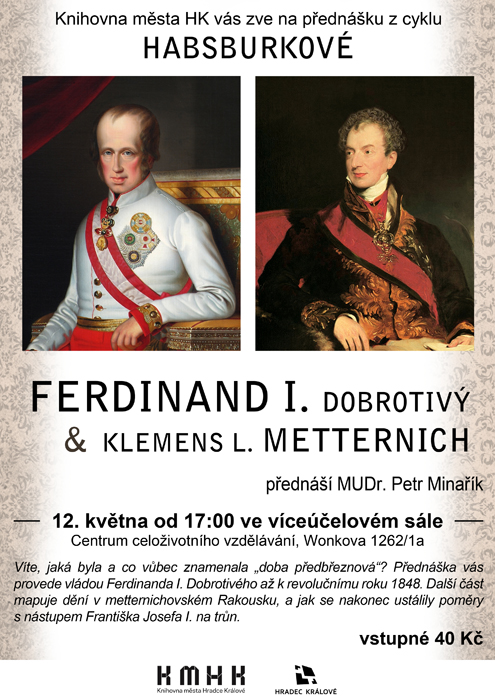 Ferdinand I. Dobrotivý a Klemens L. Metternich