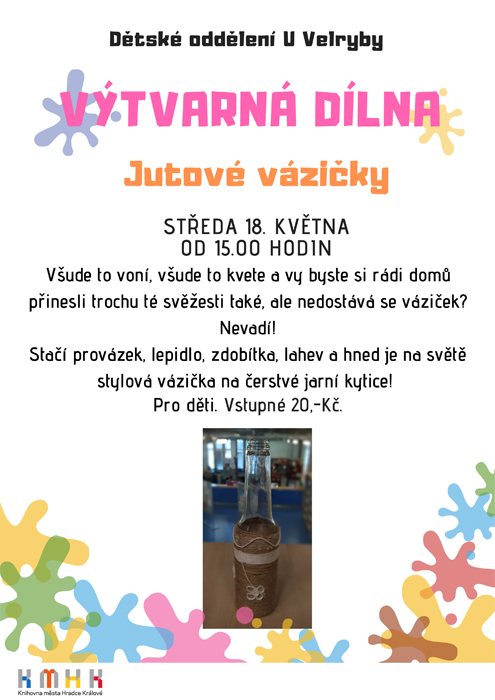 Výtvarná dílna - Jutové vázičky