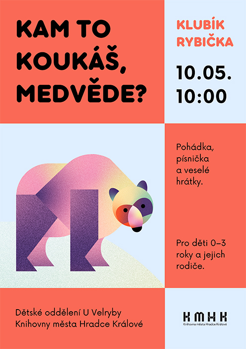 Klubík Rybička – Kam to koukáš, medvěde?