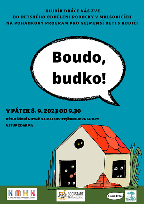 Klubík Dráče – Boudo, budko!