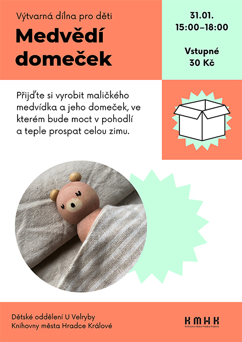 Výtvarná dílna – Medvědí domeček