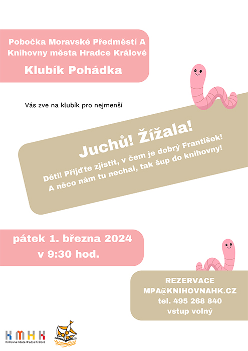 Klubík Pohádka – Juchů! Žížala!