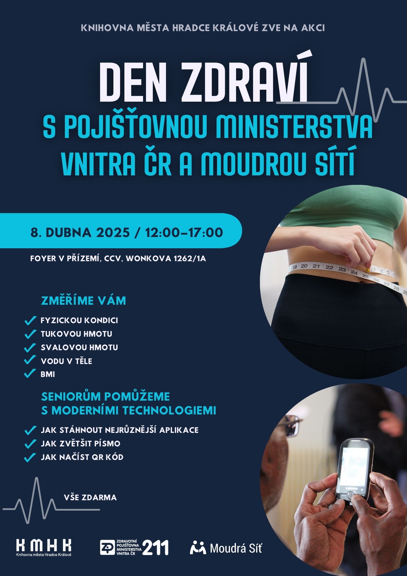 Den zdraví se zdravotní pojišťovnou ministerstva vnitra a Moudrou Sítí