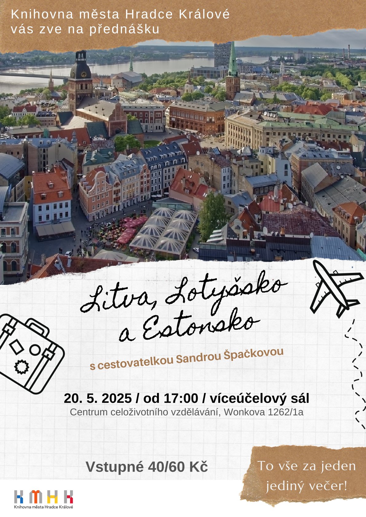 Litva, Lotyšsko a Estonsko