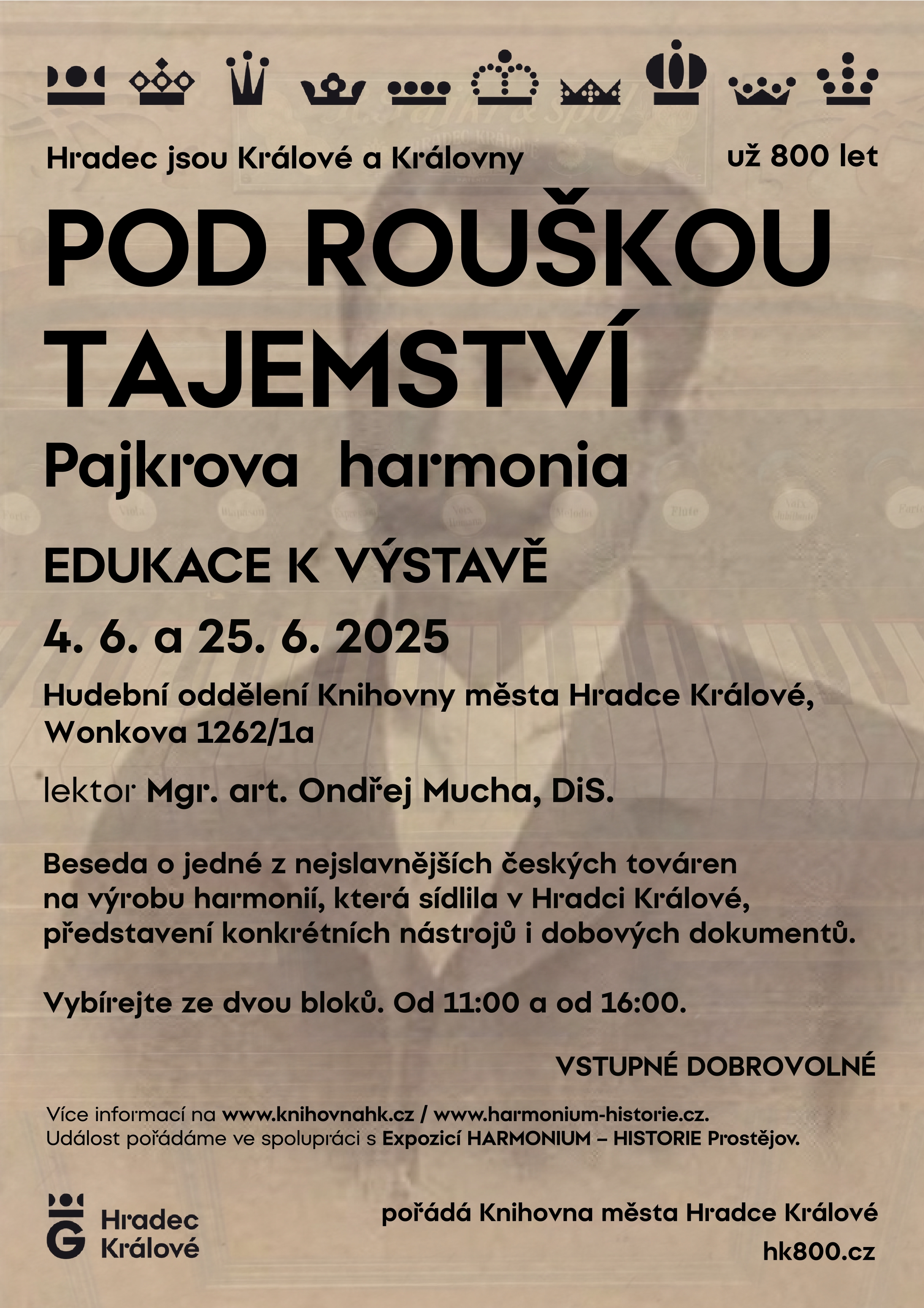Pod rouškou tajemství Pajkrova harmonia - AKCE ZRUŠENA