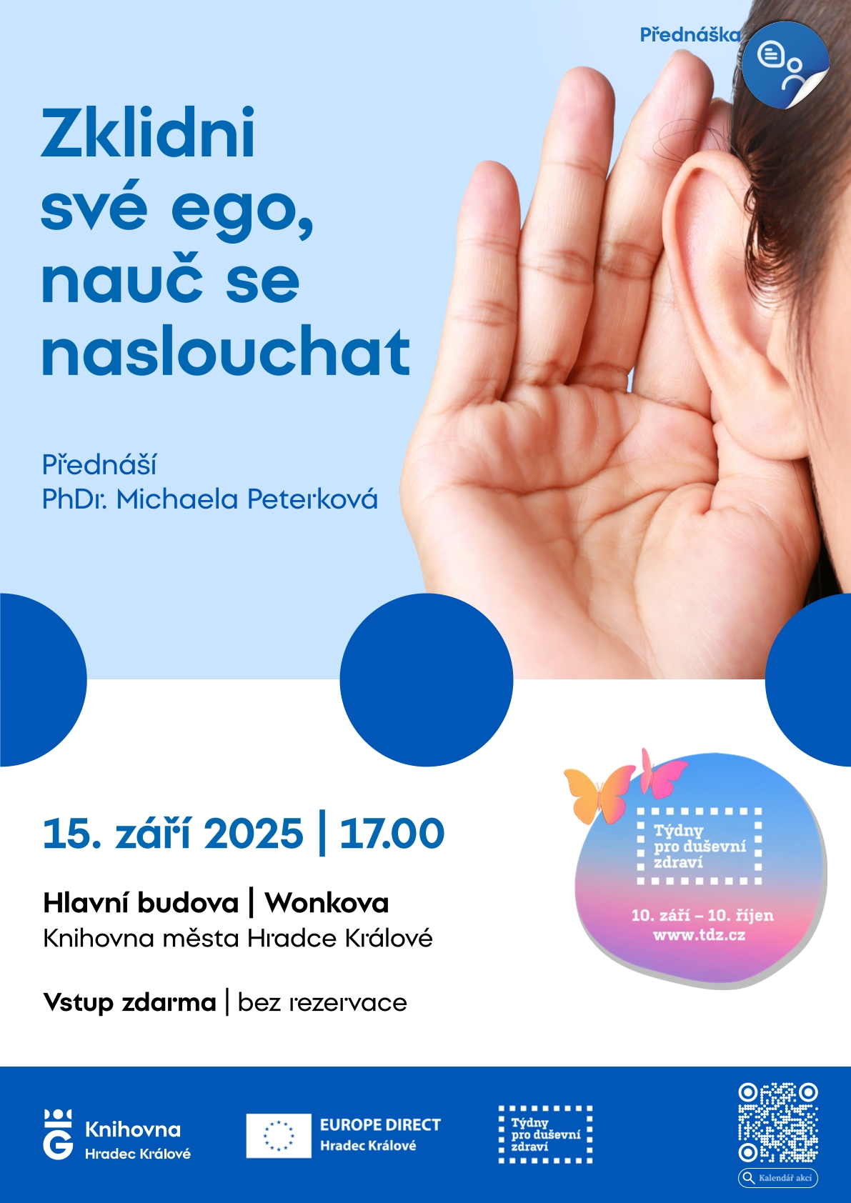 Zklidni své ego, nauč se naslouchat