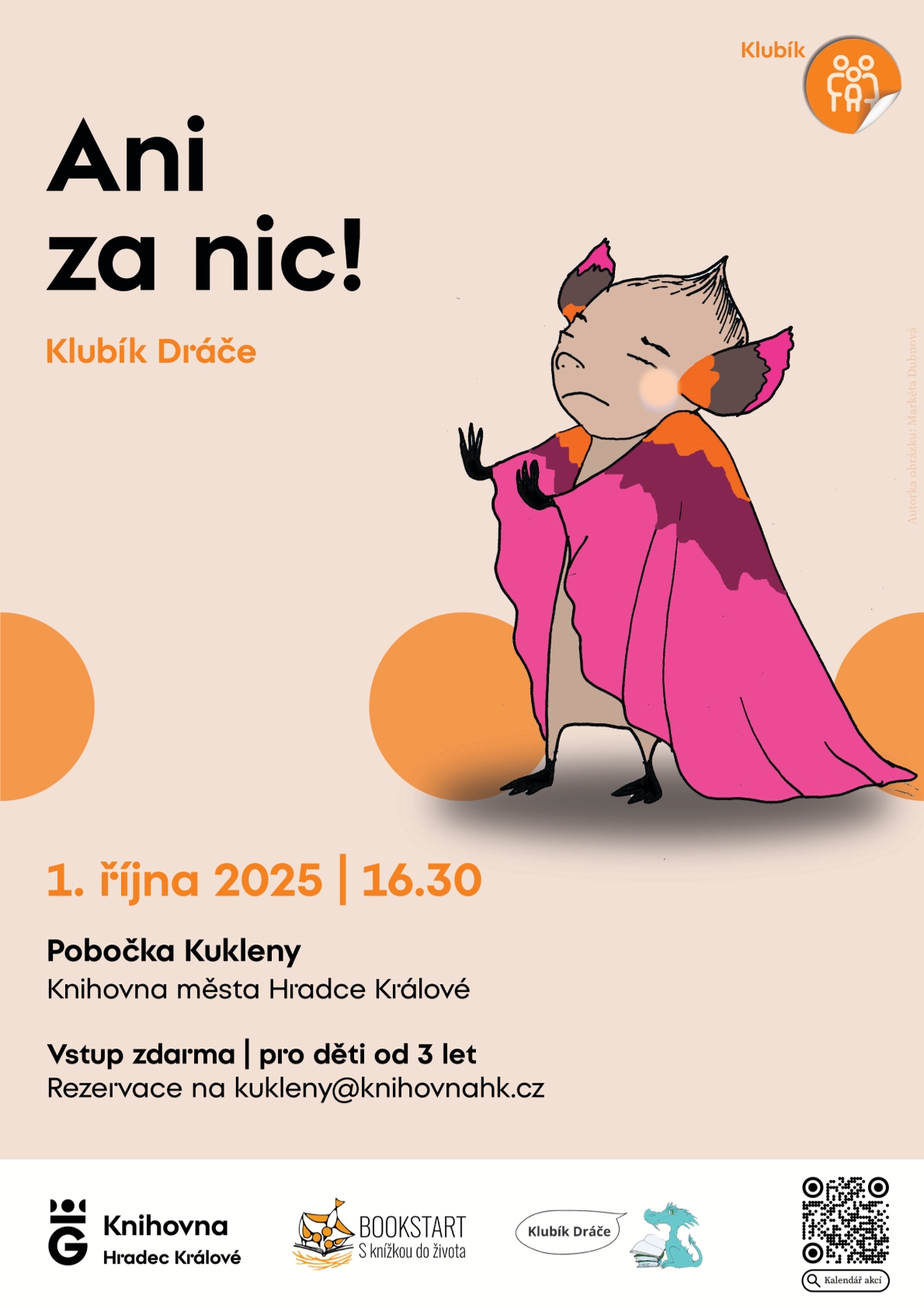 Klubík Dráče – Ani za nic!