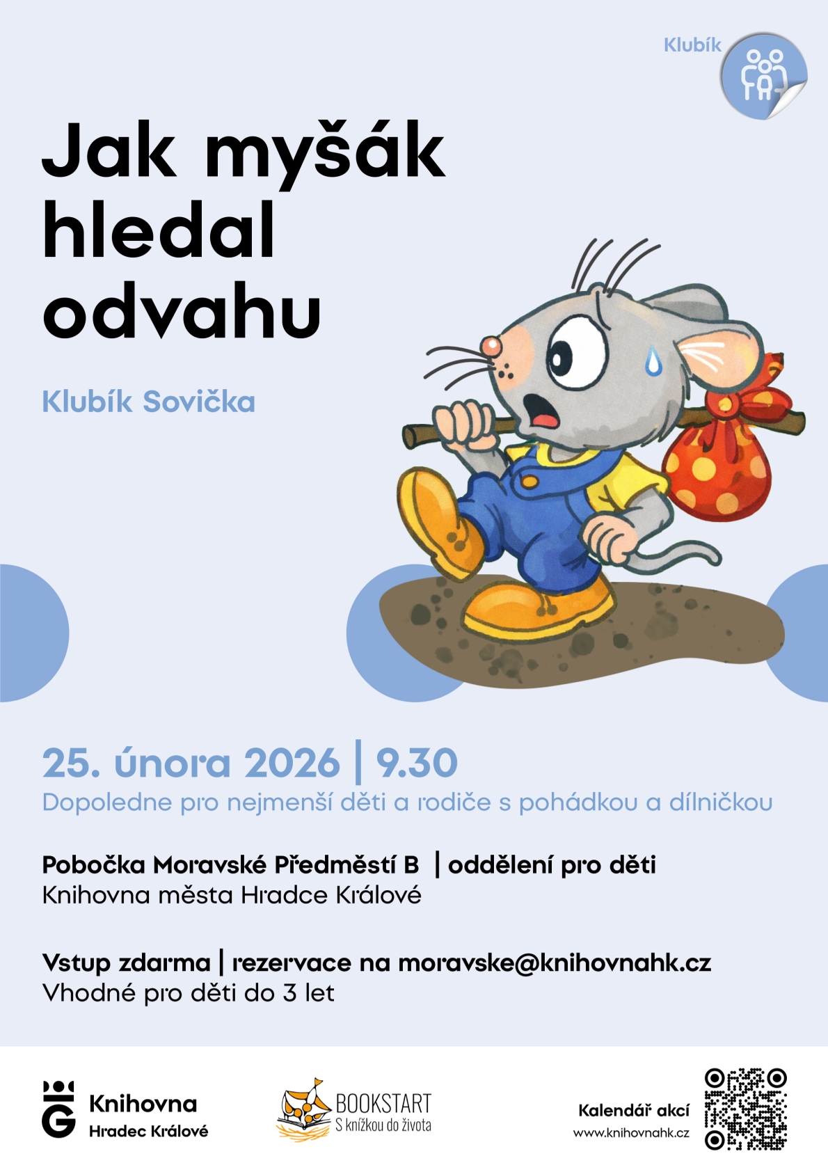 Klubík Sovička – Jak myšák hledal odvahu