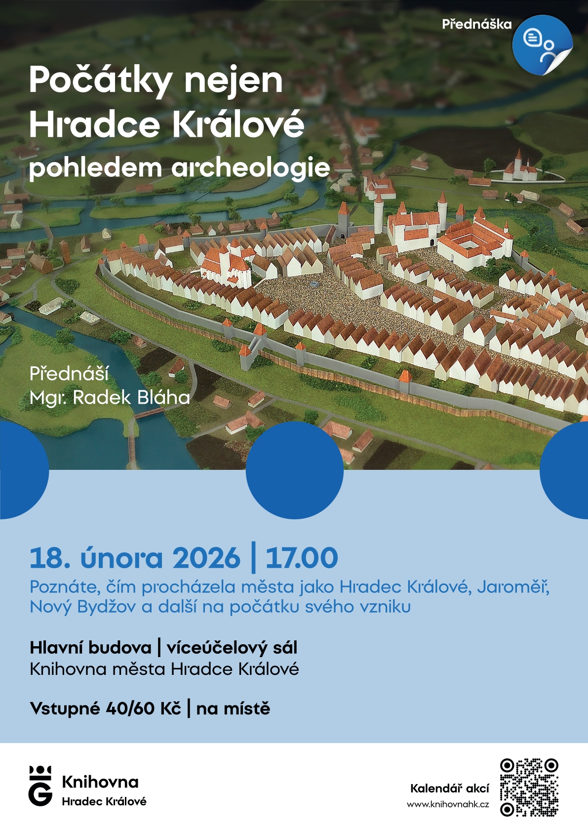 Počátky nejen Hradce Králové pohledem archeologie