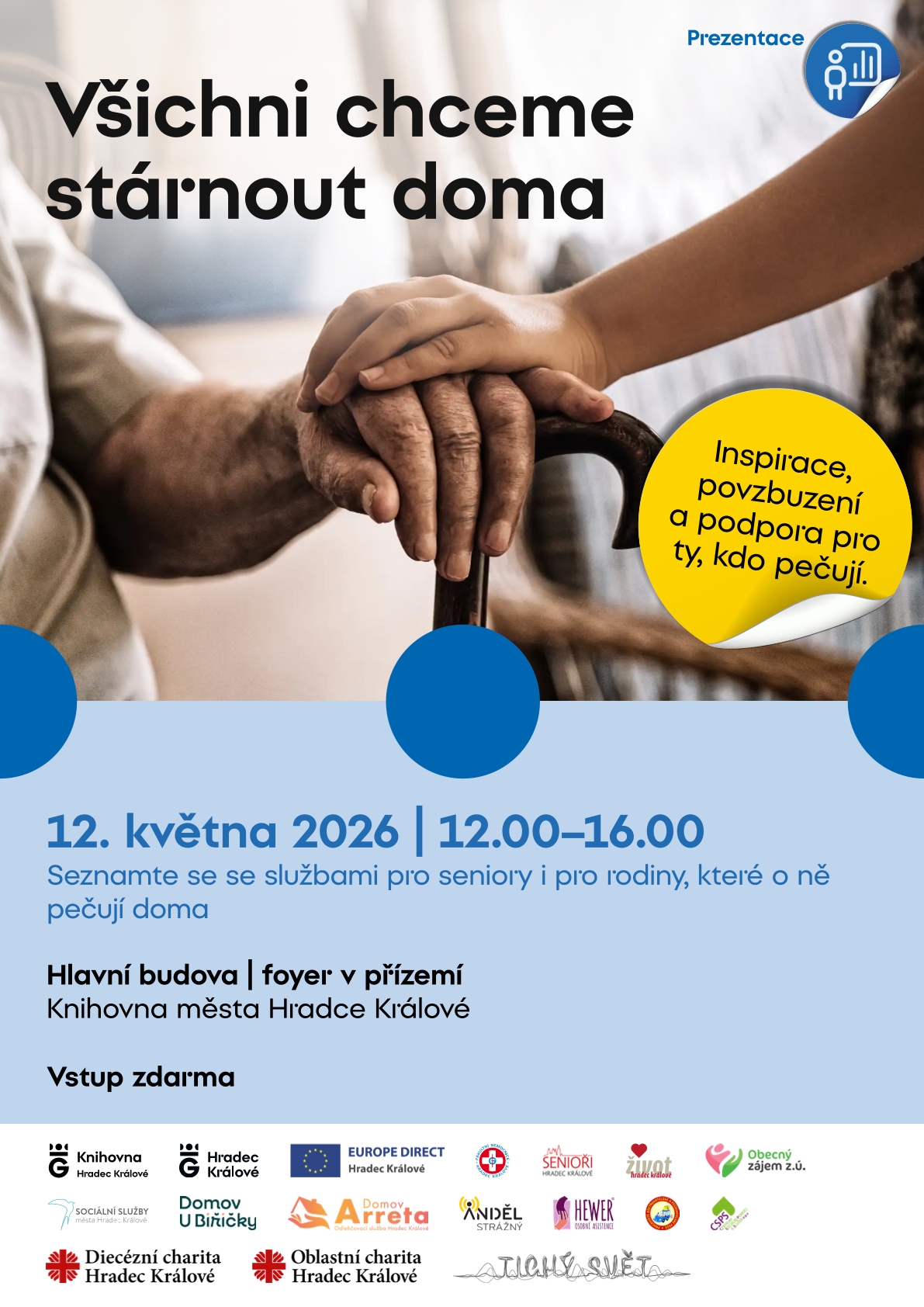 Všichni chceme stárnout doma