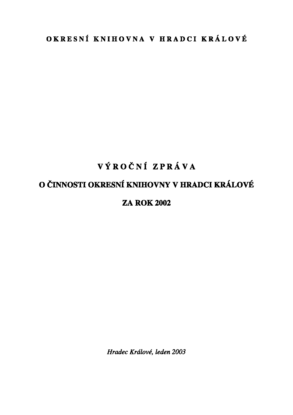 Výroční zpráva 2002