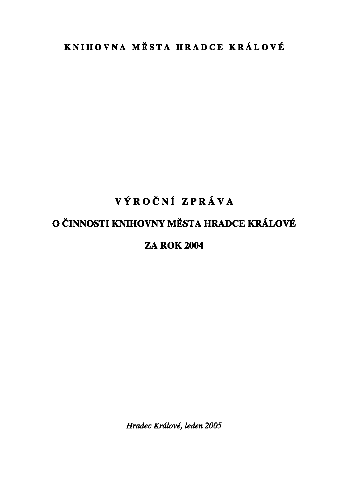 Výroční zpráva 2004