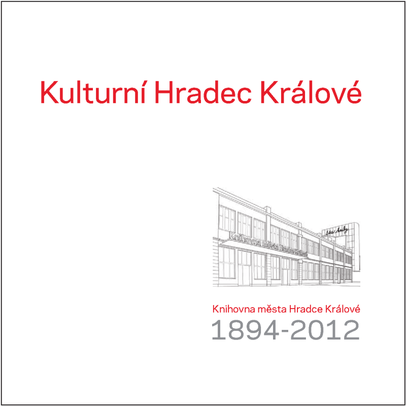 Knihovna města Hradce Králové 1894-2012
